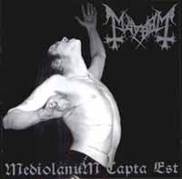 Mayhem - Mediolanum Capta Est