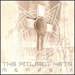 The Project Hate MCMXCIX - Hate, Dominate, Congregate, Eliminate