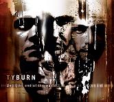 Tyburn - Until The End Of The World...