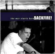 Backfire - The war starts here