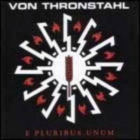 Von Thronstahl - E Pluribus Unum