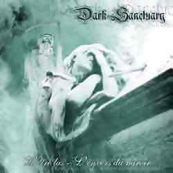 Dark Sanctuary - L'Etre Las - L'Envers Du Miroir