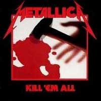 Metallica - Kill Em All