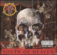 Slayer - South Of Heaven