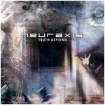 Neuraxis - Truth Beyond...