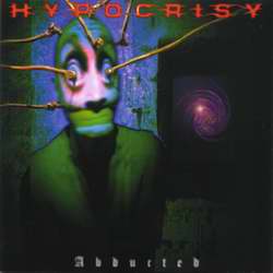 Hypocrisy - Abducted