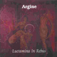 Argine - Luctamina In Rebus