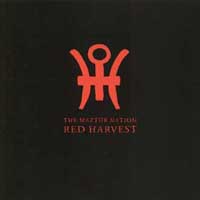 Red Harvest - The Maztrnation