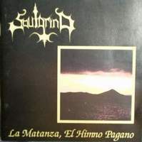 SoulgrinD - La Matanza El Himno Pagano