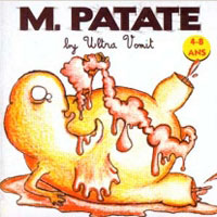 Ultra Vomit - M. Patate