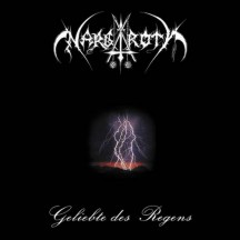 Nargaroth - Geliebte Des Regens