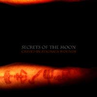 Secrets Of The Moon - Carved In Stigmata Wounds