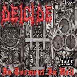 Deicide - In Torment In Hell