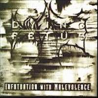 Dying Fetus - Infatuation With Malevolence