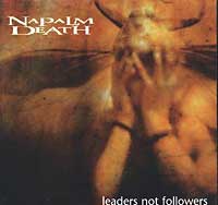 Napalm Death - Leaders Not Followers
