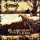 Cryptopsy - Blasphemy Made Flesh