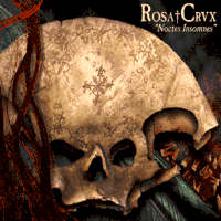 Rosa Crux - Noctes Insomnes