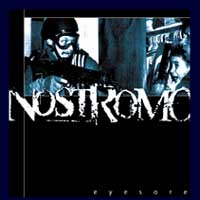 Nostromo - Eyesore