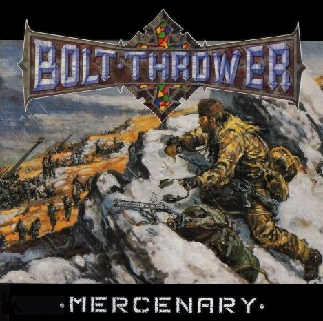 Bolt Thrower - Mercenary