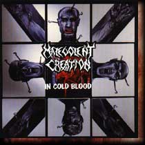 Malevolent Creation - In Cold Blood