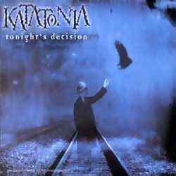 Katatonia - Tonight's Decision