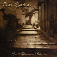 Dark Sanctuary - Les Memoires Blesses
