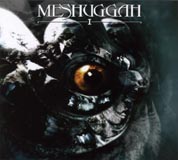 Meshuggah - I