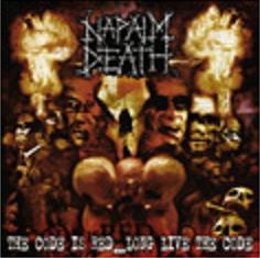 Napalm Death - The Code Is Red... Long Live The Code