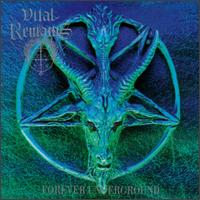 Vital Remains - Forever Underground