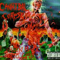 Cannibal Corpse - Eaten Back To Life