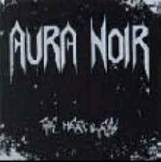 Aura noir - The Merciless