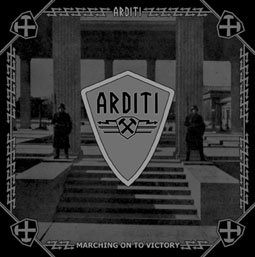 Arditi - Marching On To Victory