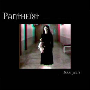 Pantheist - 1000 Years