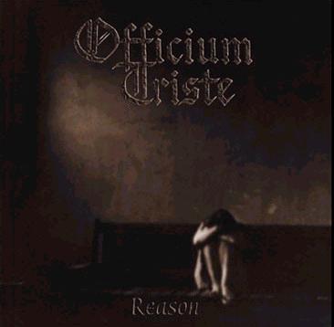 Officium Triste - Reason