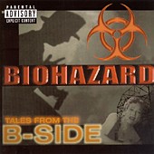 Biohazard - Tales from the B-Sides