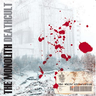 The Monolith Deathcult - The White Crematorium