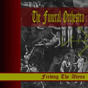 The Funeral Orchestra - Feeding The Abyss