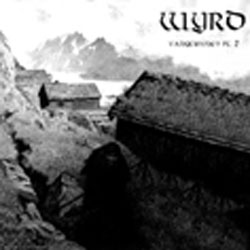 Wyrd - Vargtimmen Pt. II