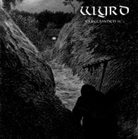 Wyrd - Vargtimmen Pt. I