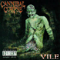 Cannibal Corpse - Vile