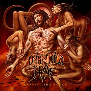 Infinited Hate - Heaven Termination