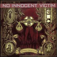 No innocent victim - Tipping The Scales