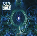 No Return - Self Mutilation