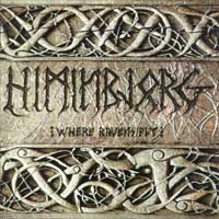Himinbjorg - Where Ravens Fly