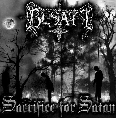 Besatt - Sacrifice For Satan