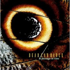 Dead Can Dance - A passage in time