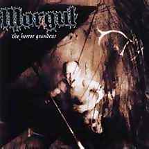 Morgul - The Horror Grandeur