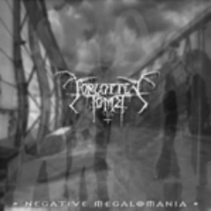 Forgotten Tomb - Negative Megalomania