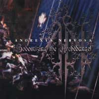 Anorexia Nervosa - Sodomizing The Archedangel