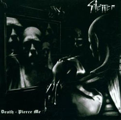 Silencer - Death, Pierce Me